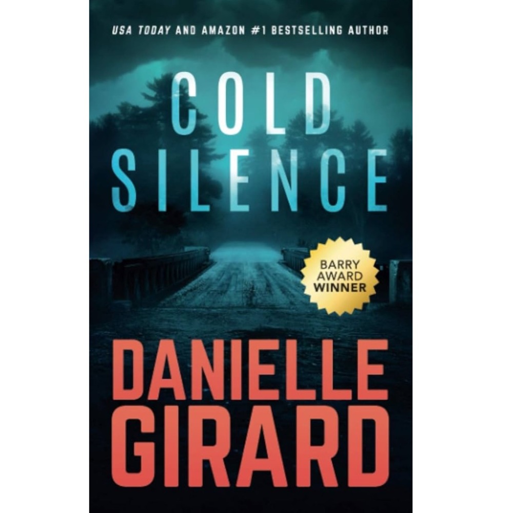 Novel: Cold Silence - Danielle Girard